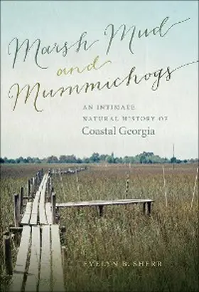 Sherr |  Marsh Mud and Mummichogs | eBook | Sack Fachmedien