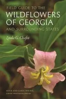  Field Guide to the Wildflowers of Georgia and Surrounding States | Buch |  Sack Fachmedien