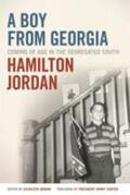 Jordan |  A Boy from Georgia: Coming of Age in the Segregated South | Buch |  Sack Fachmedien