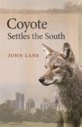 Lane |  Coyote Settles the South | eBook | Sack Fachmedien