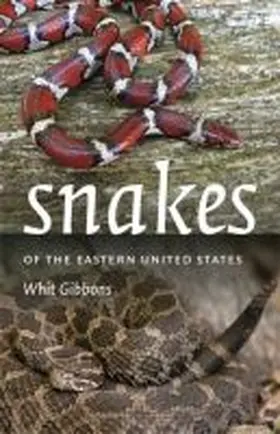 Gibbons |  Snakes of the Eastern United States | Buch |  Sack Fachmedien