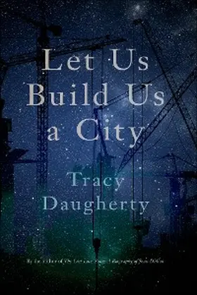Daugherty |  Let Us Build Us a City | eBook | Sack Fachmedien