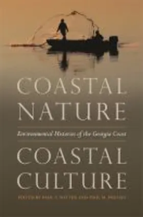 Sutter / Pressly |  Coastal Nature, Coastal Culture | Buch |  Sack Fachmedien