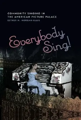 Morgan-Ellis |  Everybody Sing! | eBook | Sack Fachmedien