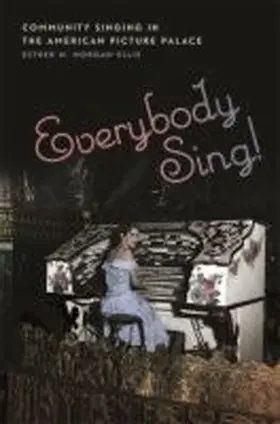 Morgan-Ellis | Everybody Sing! | Buch | 978-0-8203-5204-6 | www.sack.de