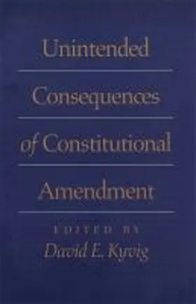  Unintended Consequences of Constitutional Amendment | Buch |  Sack Fachmedien