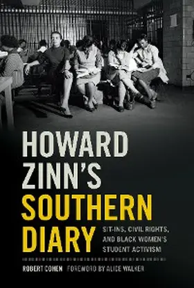 Cohen |  Howard Zinn's Southern Diary | eBook | Sack Fachmedien