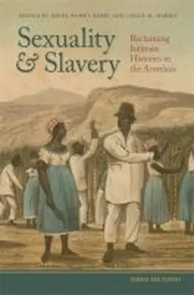 Berry / Harris |  Sexuality and Slavery | Buch |  Sack Fachmedien