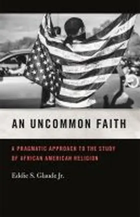 Glaude Jr. |  Uncommon Faith | Buch |  Sack Fachmedien
