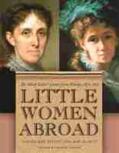 Alcott / Shealy |  Little Women Abroad | Buch |  Sack Fachmedien