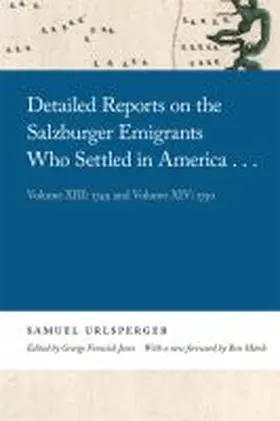 Urlsperger |  Detailed Reports on the Salzburger Emigrants Who Settled in America... | Buch |  Sack Fachmedien