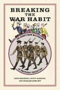 Harding / Howlett / Kershner |  Breaking the War Habit | eBook | Sack Fachmedien