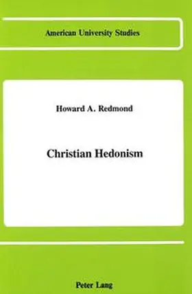 Redmond |  Christian Hedonism | Buch |  Sack Fachmedien