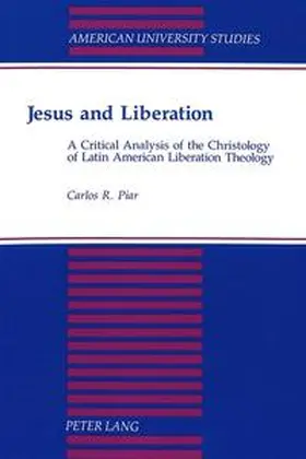 Piar | Jesus and Liberation | Buch | 978-0-8204-2098-1 | sack.de