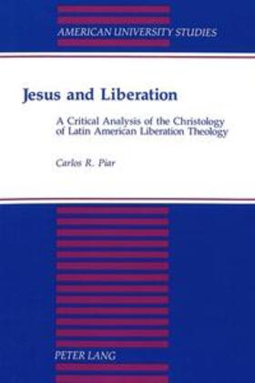 Piar | Jesus and Liberation | Buch | 978-0-8204-2098-1 | sack.de