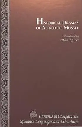 Musset |  Historical Dramas of Alfred de Musset | Buch |  Sack Fachmedien