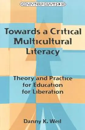 Weil |  Towards a Critical Multicultural Literacy | Buch |  Sack Fachmedien