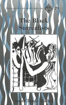 Michel |  The Black Surrealists | Buch |  Sack Fachmedien