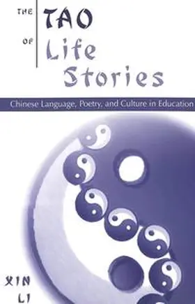 Xin Li |  The Tao of Life Stories | Buch |  Sack Fachmedien