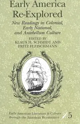 Fleischmann / Schmidt |  Early America Re-Explored | Buch |  Sack Fachmedien