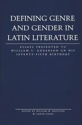 Tissol / Batstone |  Defining Genre and Gender in Latin Literature | Buch |  Sack Fachmedien
