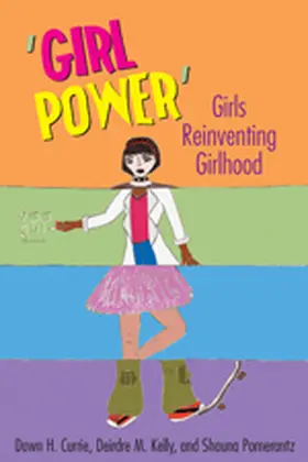 Currie / Pomerantz / Kelly |  'Girl Power' | Buch |  Sack Fachmedien