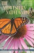 Adelman / Schwartz |  The Midwestern Native Garden | eBook | Sack Fachmedien