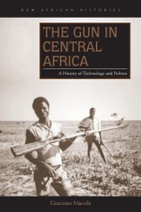 Macola |  The Gun in Central Africa | eBook | Sack Fachmedien