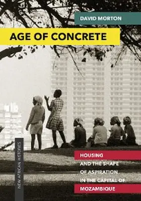 Morton |  Age of Concrete | eBook | Sack Fachmedien