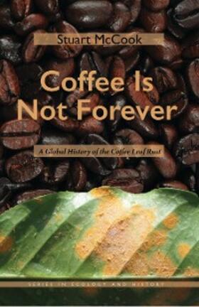 McCook |  Coffee Is Not Forever | eBook | Sack Fachmedien