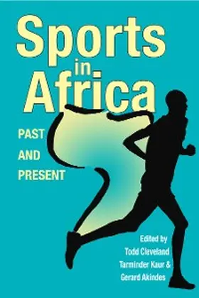 Cleveland / Kaur / Akindes |  Sports in Africa, Past and Present | eBook | Sack Fachmedien
