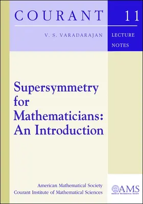  Supersymmetry for Mathematicians | Buch |  Sack Fachmedien