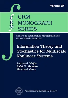 Majda / Abramov / Grote |  Information Theory and Stochastics for Multiscale Nonlinear Systems | Buch |  Sack Fachmedien