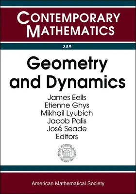 Eells / Ghys / Lyubich |  Geometry and Dynamics | Buch |  Sack Fachmedien