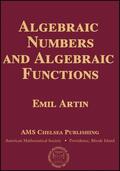 Artin |  Algebraic Numbers and Algebraic Functions | Buch |  Sack Fachmedien