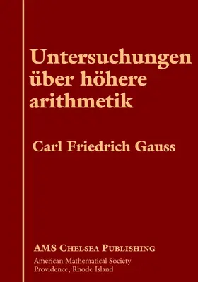 Gauss |  Untersuchungen Uber Hohere Arithmetik | Buch |  Sack Fachmedien
