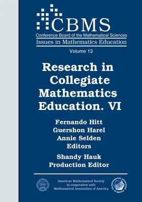 Hitt / Harel / Hauk |  Research in Collegiate Mathematics Education VI | Buch |  Sack Fachmedien