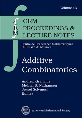 Granville / Nathanson / Solymosi |  Additive Combinatorics | Buch |  Sack Fachmedien