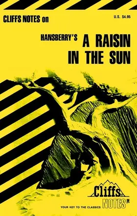 James |  Cliffsnotes on Hansberry's a Raisin in the Sun | Buch |  Sack Fachmedien