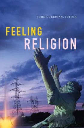 Corrigan |  Feeling Religion | eBook | Sack Fachmedien