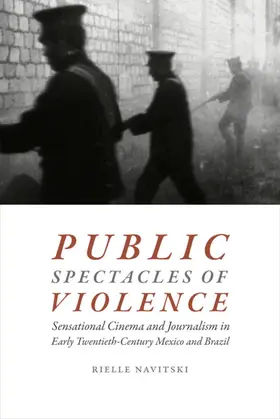 Navitski |  Public Spectacles of Violence | eBook | Sack Fachmedien