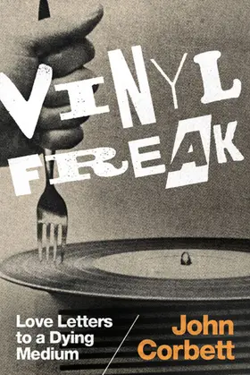Corbett |  Vinyl Freak | eBook | Sack Fachmedien
