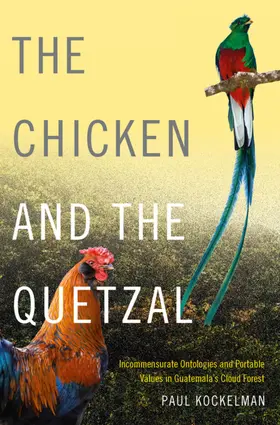 Kockelman |  The Chicken and the Quetzal | eBook | Sack Fachmedien