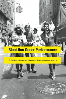 Johnson / Rivera-Servera |  Blacktino Queer Performance | eBook | Sack Fachmedien