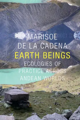 de la Cadena |  Earth Beings | eBook | Sack Fachmedien