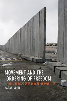 Kotef |  Movement and the Ordering of Freedom | eBook | Sack Fachmedien