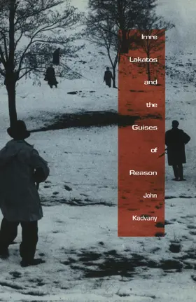 Kadvany / Smith / Weintraub |  Imre Lakatos and the Guises of Reason | eBook | Sack Fachmedien