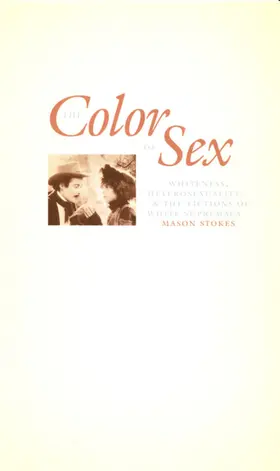Stokes / Pease |  The Color of Sex | eBook | Sack Fachmedien
