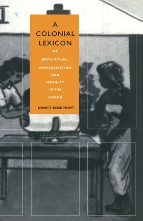 Hunt / Appadurai / Comaroff |  A Colonial Lexicon | eBook | Sack Fachmedien