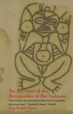 Pané / Fray Ramon Pane / Arrom |  An Account of the Antiquities of the Indians | eBook | Sack Fachmedien
